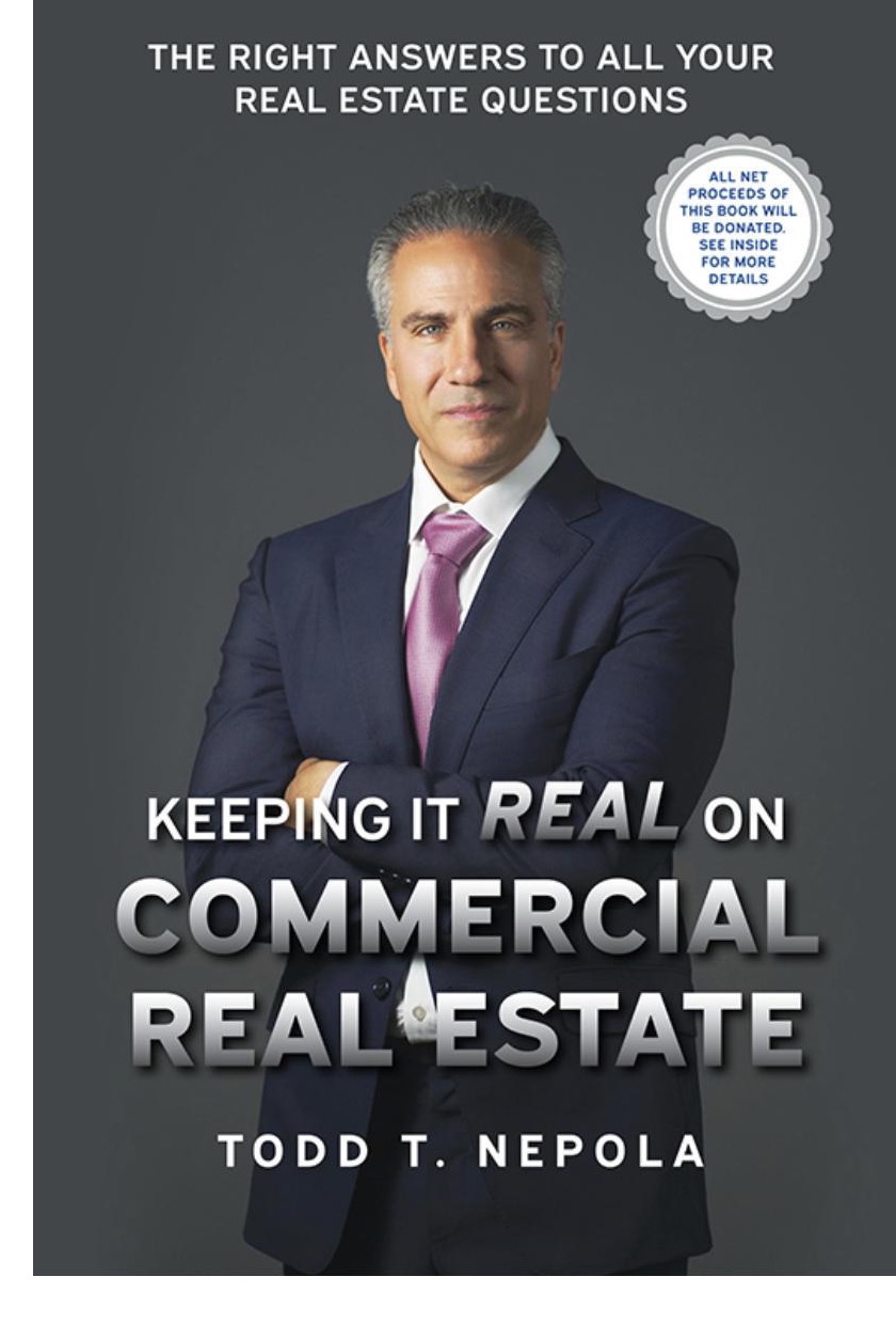 Book cover of Keeping It Real on Commercial Real Estate by Todd T. Nepola
